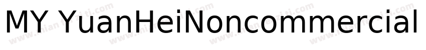 MY YuanHeiNoncommercial Regular字体转换